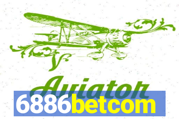 6886betcom