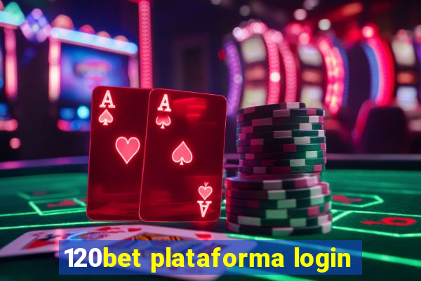 120bet plataforma login