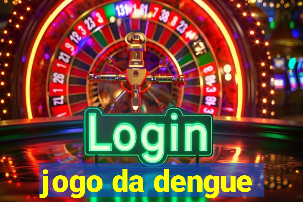 jogo da dengue