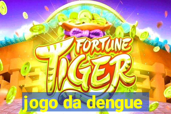 jogo da dengue