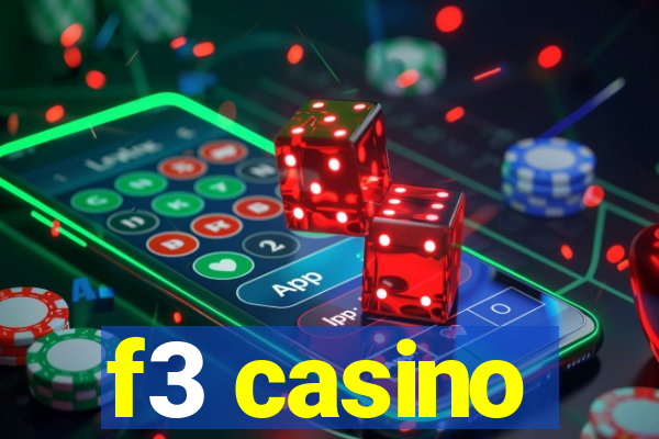 f3 casino