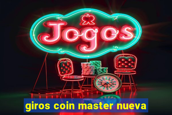 giros coin master nueva