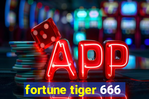 fortune tiger 666