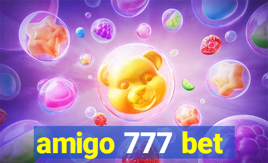 amigo 777 bet