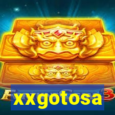 xxgotosa