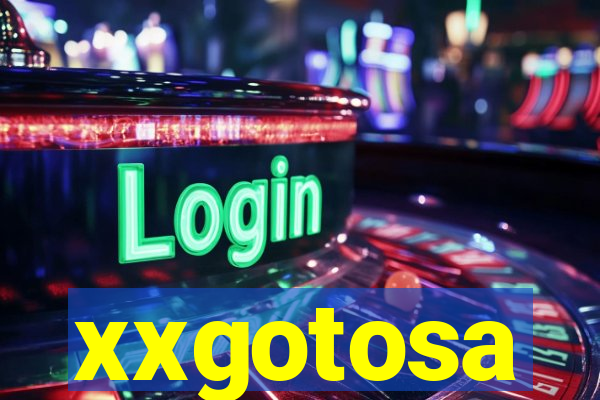 xxgotosa