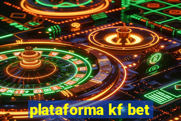 plataforma kf bet