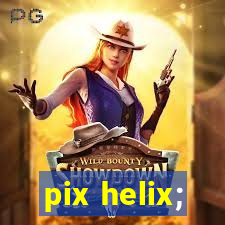 pix helix;