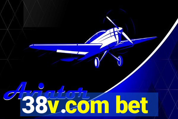 38v.com bet