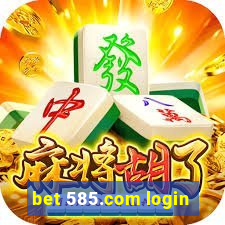 bet 585.com login