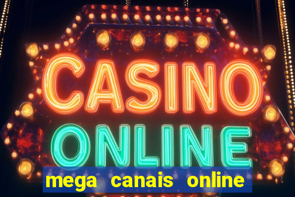 mega canais online a fazenda