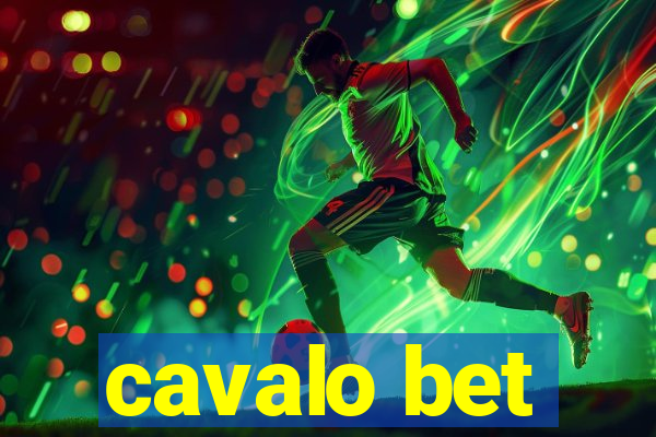 cavalo bet