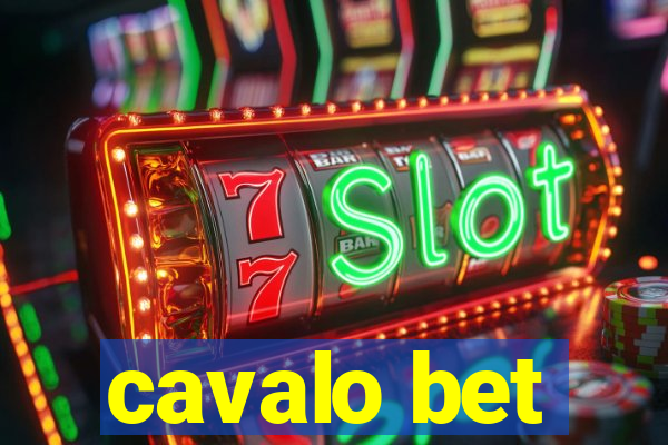 cavalo bet