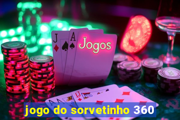 jogo do sorvetinho 360