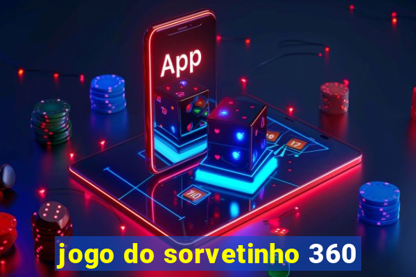 jogo do sorvetinho 360