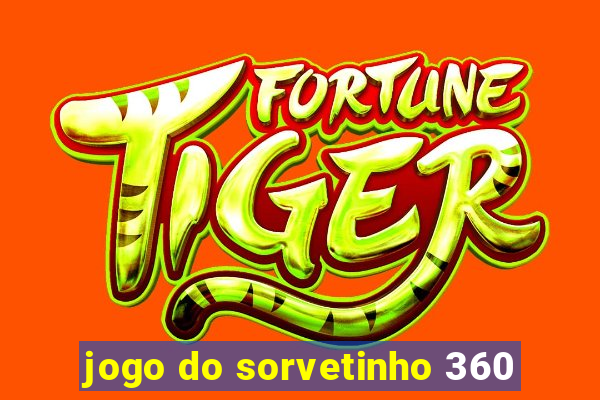 jogo do sorvetinho 360