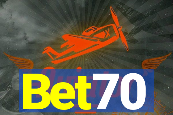 Bet70