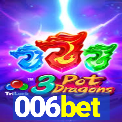 006bet