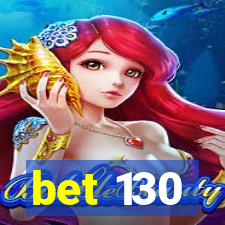 bet 130