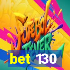 bet 130