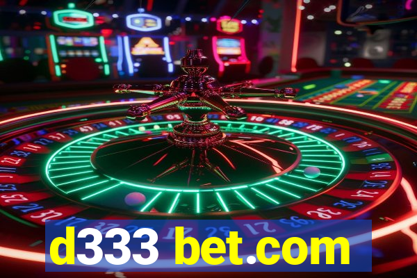 d333 bet.com