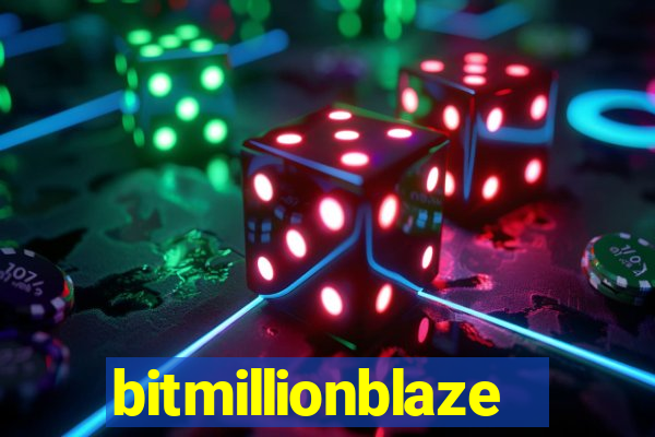 bitmillionblaze