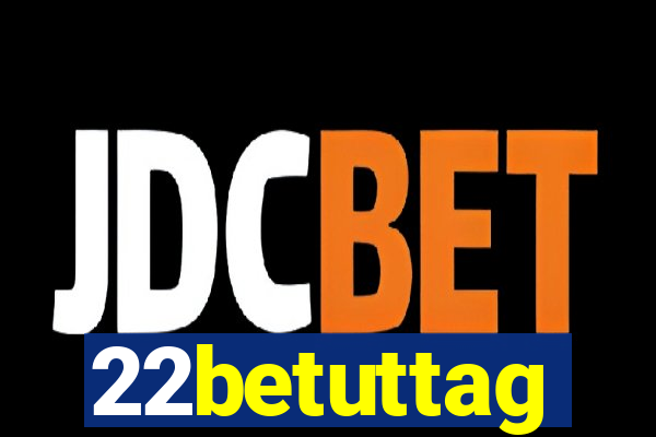 22betuttag