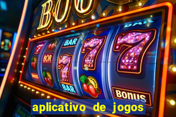 aplicativo de jogos que da bonus no cadastro