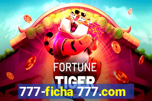 777-ficha 777.com