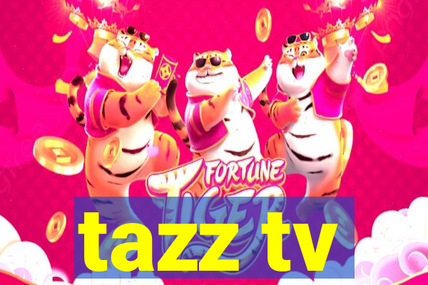 tazz tv