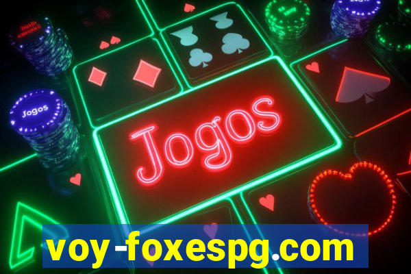 voy-foxespg.com