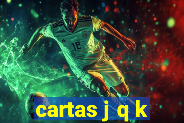 cartas j q k