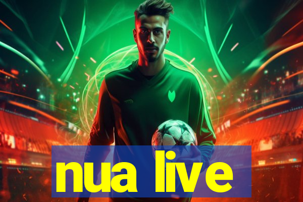 nua live