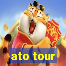 ato tour