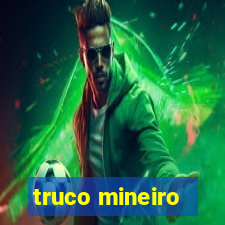 truco mineiro