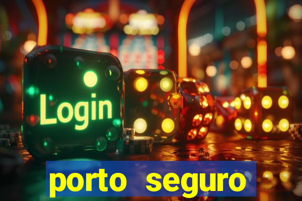 porto seguro reclame aqui