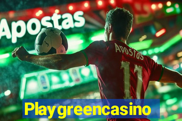 Playgreencasino