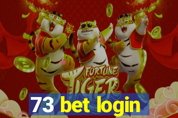 73 bet login