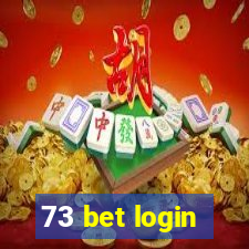 73 bet login