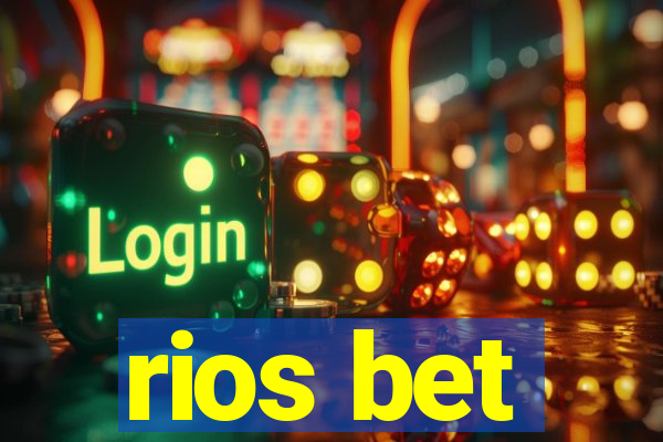 rios bet