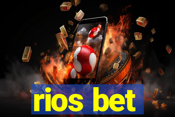 rios bet