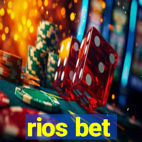 rios bet