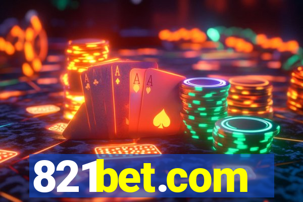 821bet.com