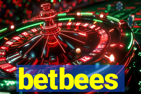 betbees