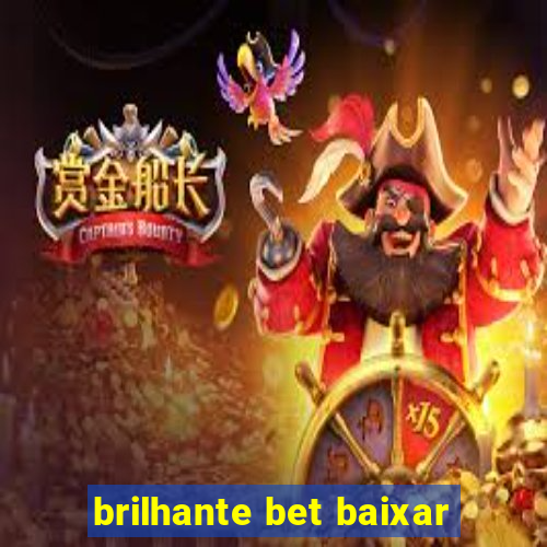 brilhante bet baixar