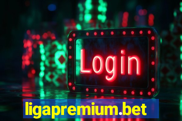 ligapremium.bet