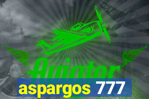 aspargos 777