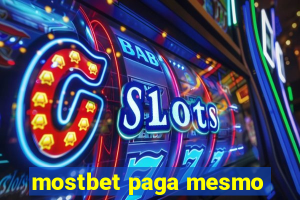 mostbet paga mesmo