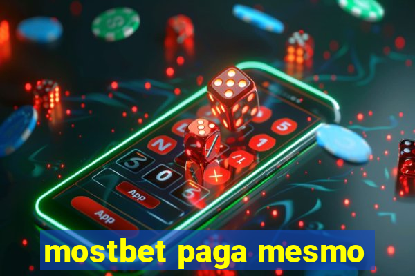 mostbet paga mesmo