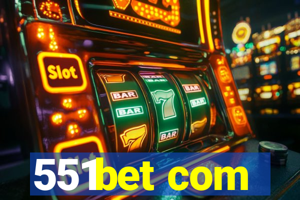 551bet com